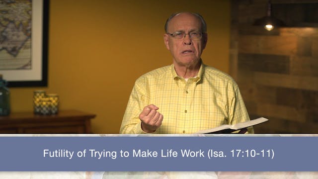 Isaiah, A Video Study - Session 21 - ...