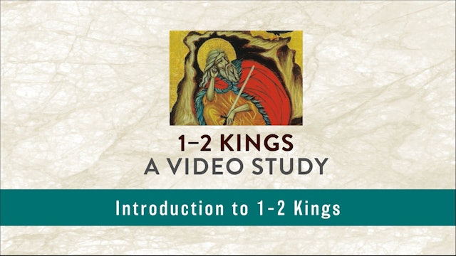 1-2 Kings - Introduction to 1-2 Kings