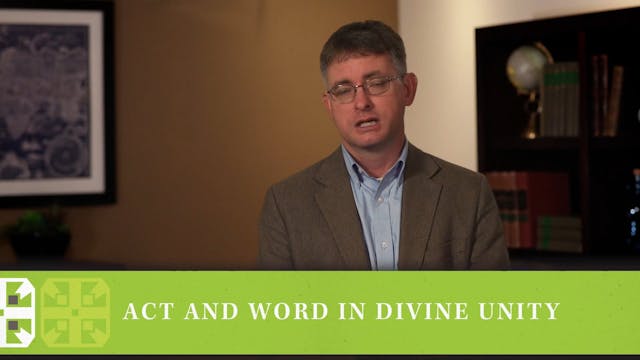 The Triune God, A Video Study - Session 2 - Revelation of the Triune God, Part Two