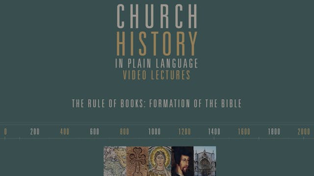 CHPL - Session 6 - The Rule of Books: Formation of the Bible