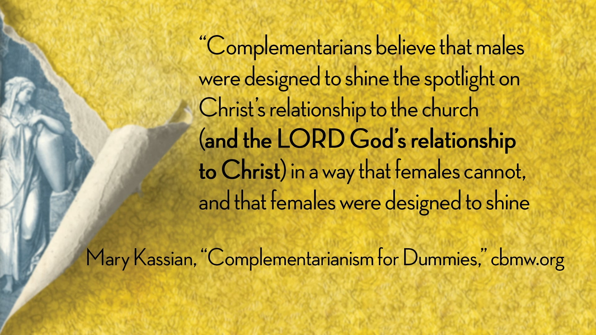 RBMW - Session 5 - Why Our Aim Is Not Biblical Manhood and Womanhood