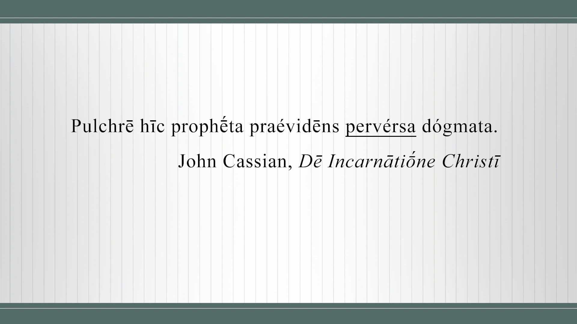 Basics of Latin - Session 24 - Perfect Passive and Future Active Participles