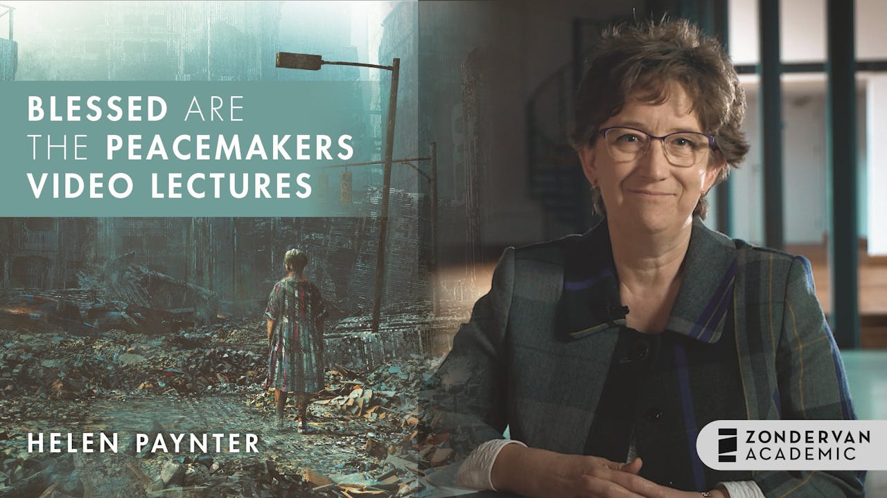 Blessed Are the Peacemakers (Helen Paynter)