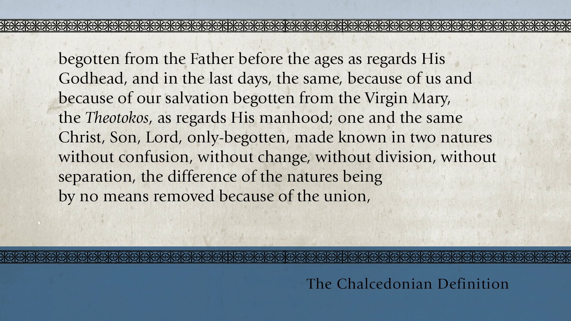 Christ Alone - Session 9 - Chalcedonian Unity: Agreement on Christ's Identity