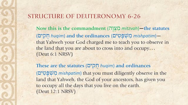 The Torah Story - Session 24 - Macroview of Deuteronomy
