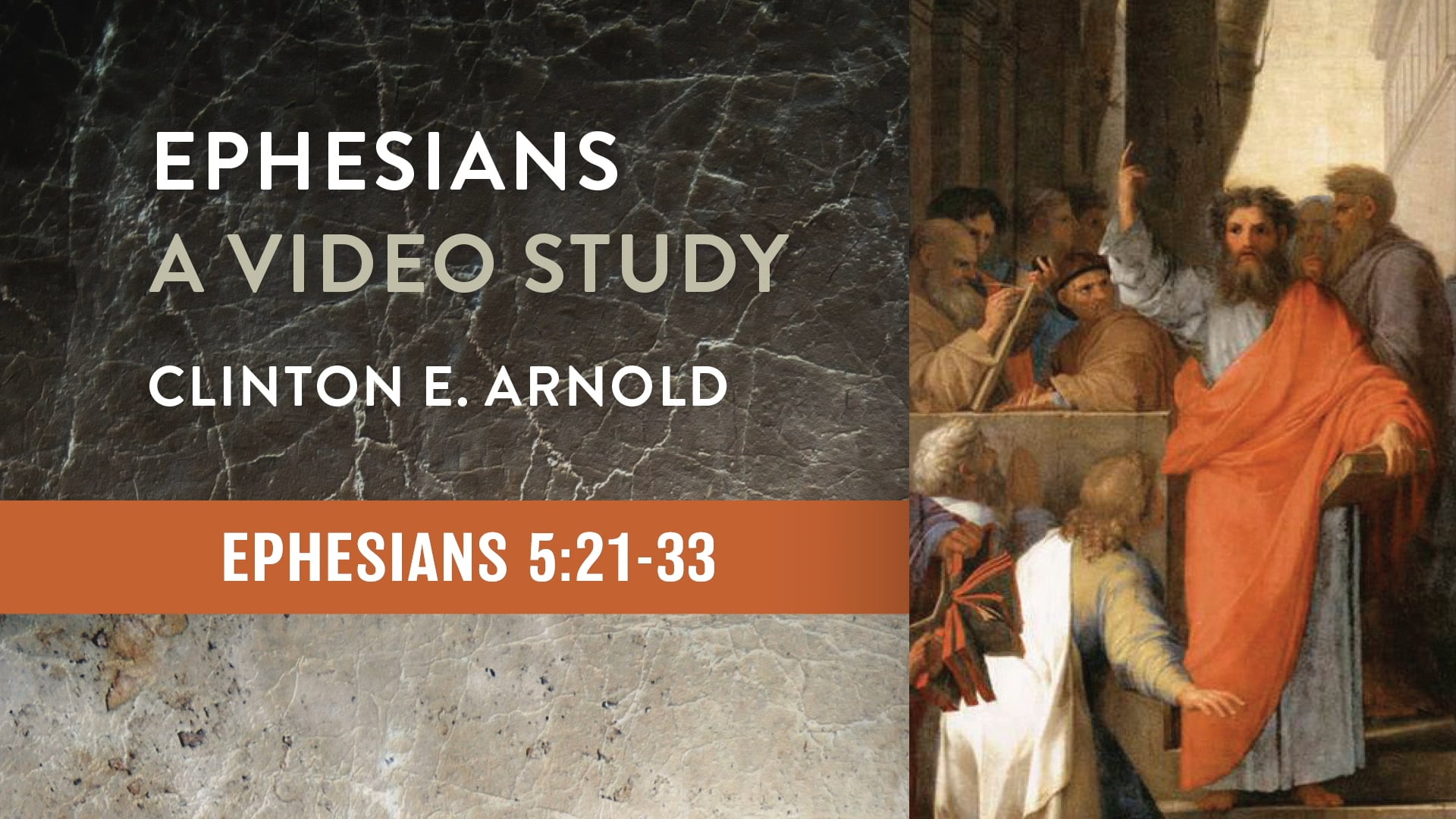 Ephesians (ZECNT) - Session 15 - Ephesians 5:22-33