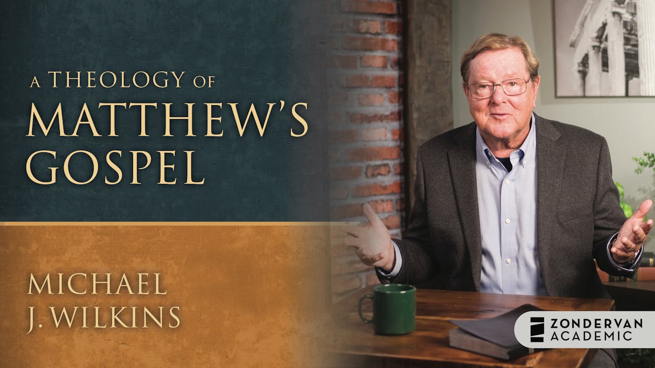 A Theology of Matthew's Gospel (Michael J Wilkins)