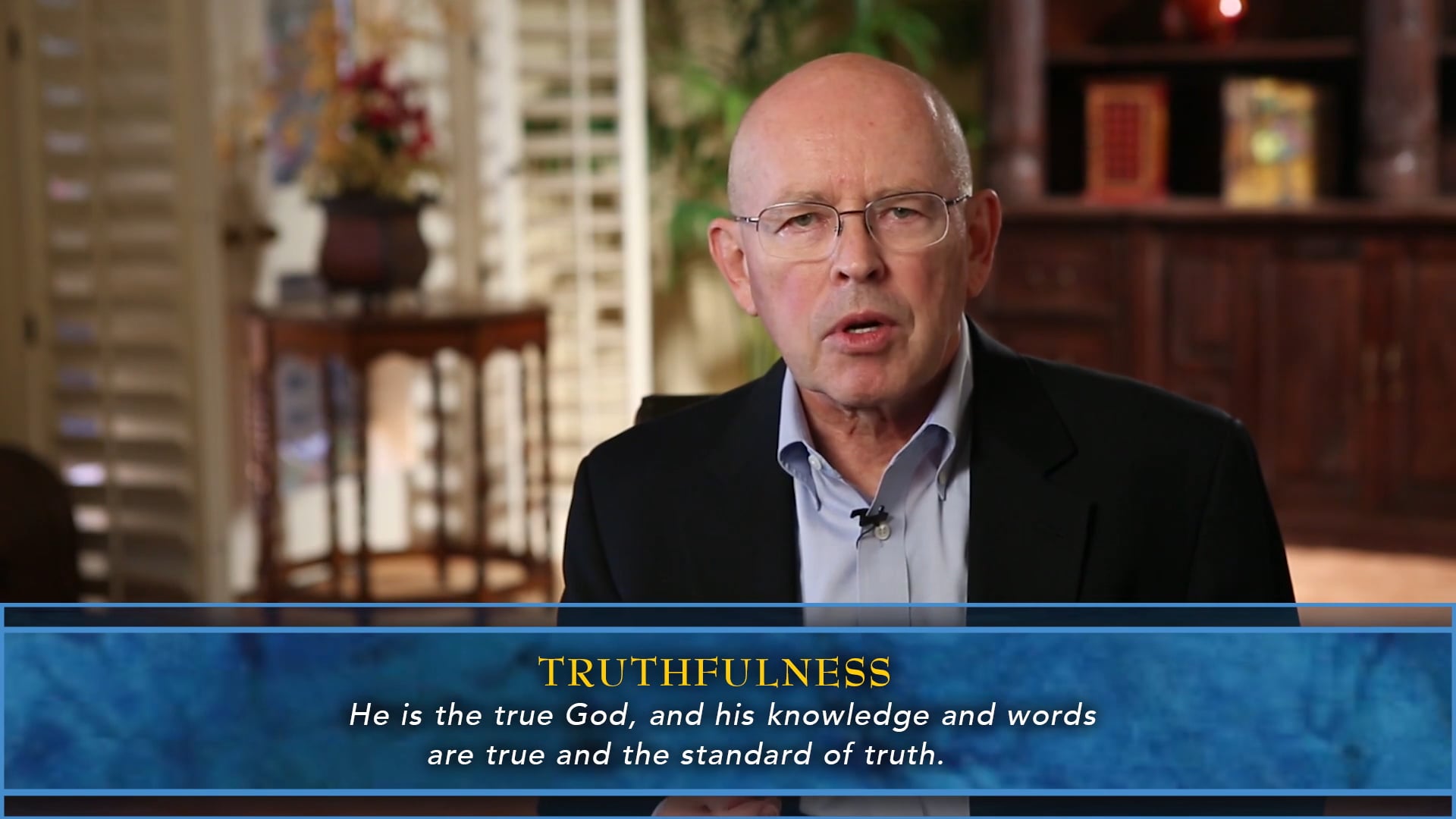 Systematic Theology - Session 12 - Character of God: Communicable Attributes 1