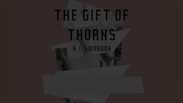 The Gift of Thorns - Session 4 - Fles...