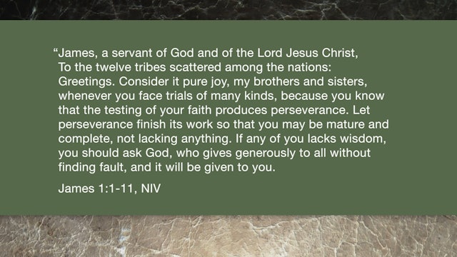 James, A Video Study - Session 2 - James 1:1-11