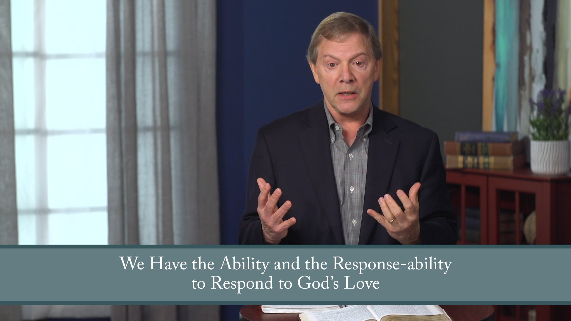 Conformed to His Image - Session 2 - Relational: Loving God Completely