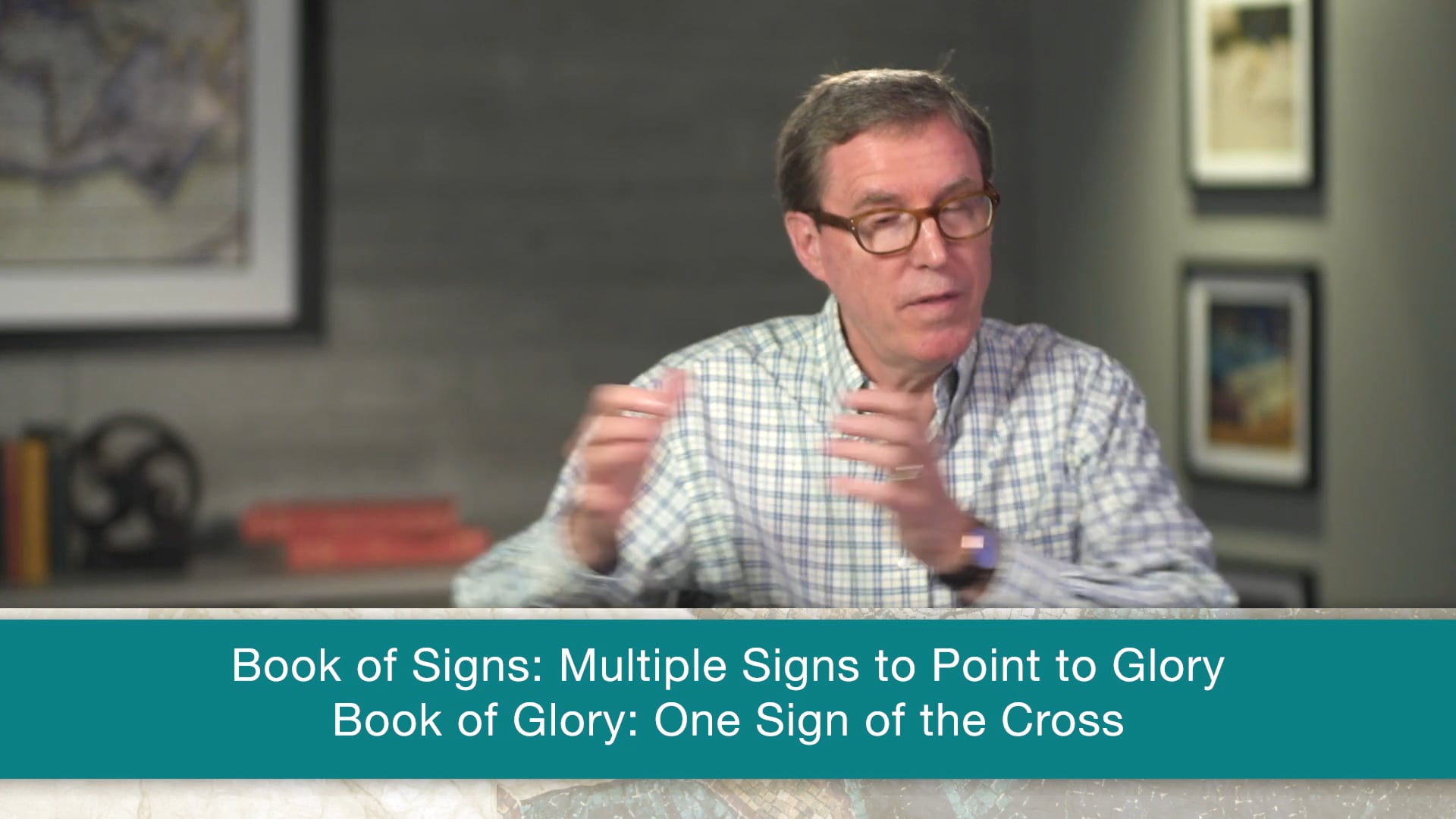 John, A Video Study - Session 16 - John 13