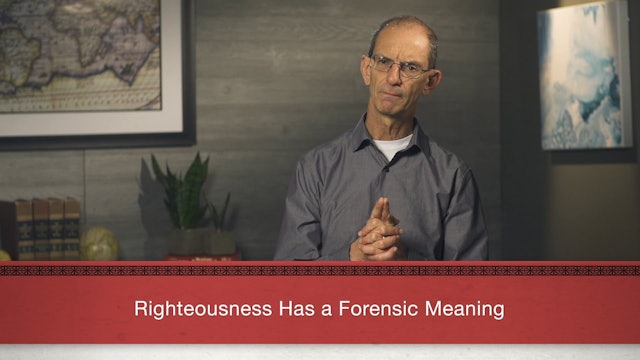 Faith Alone - Session 12 - God's Saving Righteousness