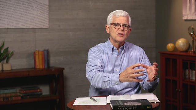 NT in Antiquity - Session 8 - The Gos...