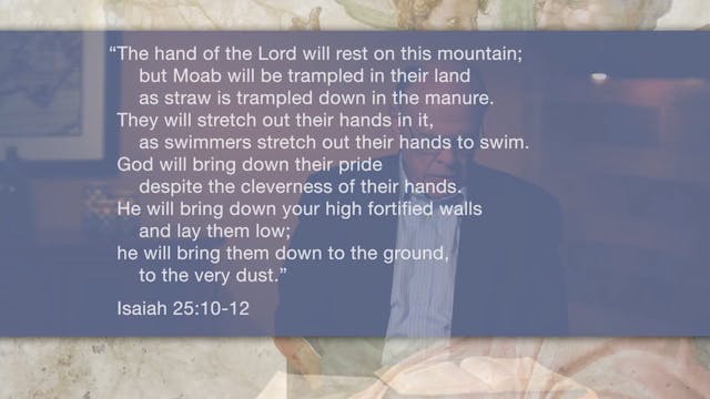 Isaiah, A Video Study - Session 28 - ...