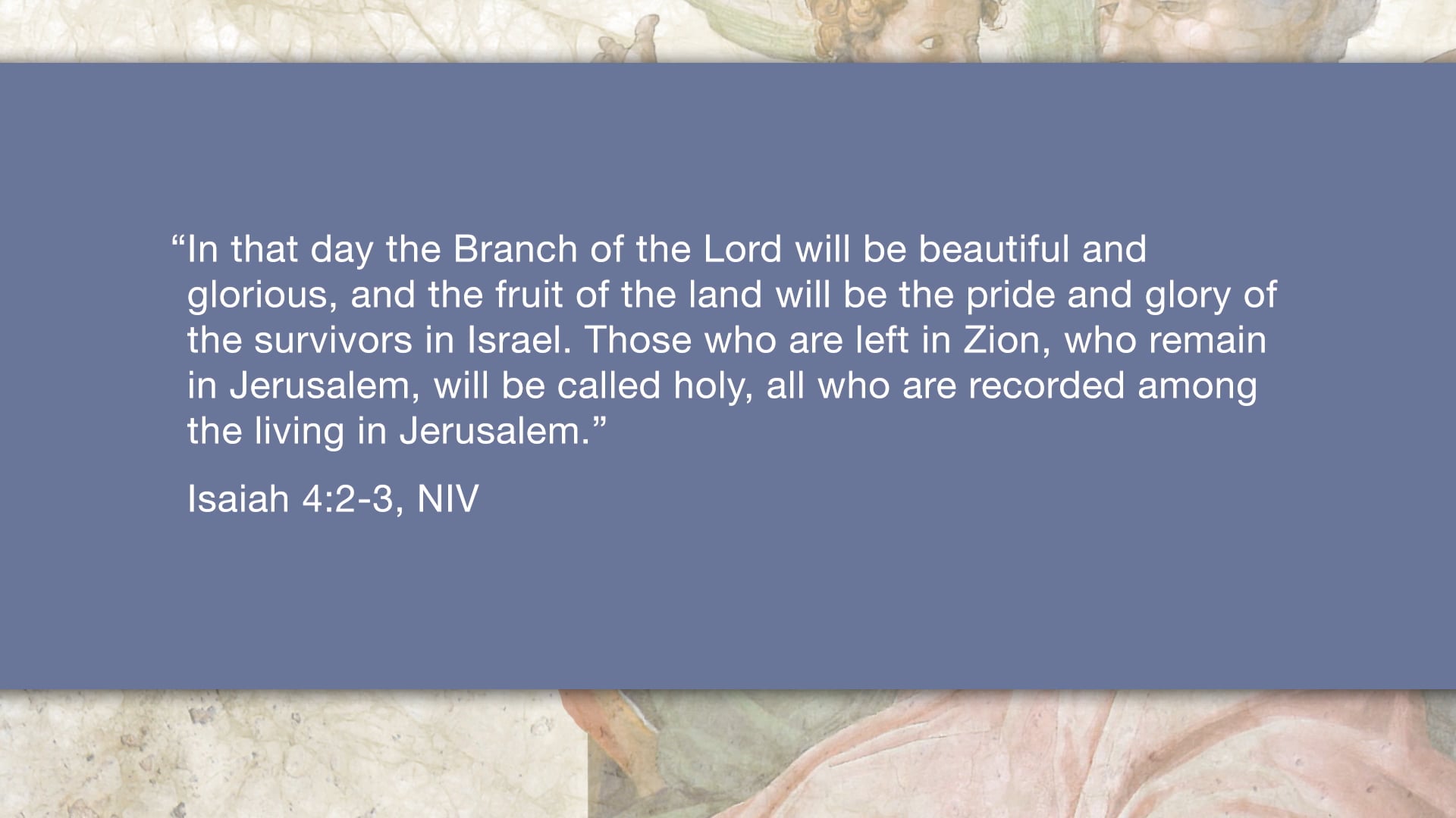 Isaiah, A Video Study - Session 7 - Isaiah 4:2-6