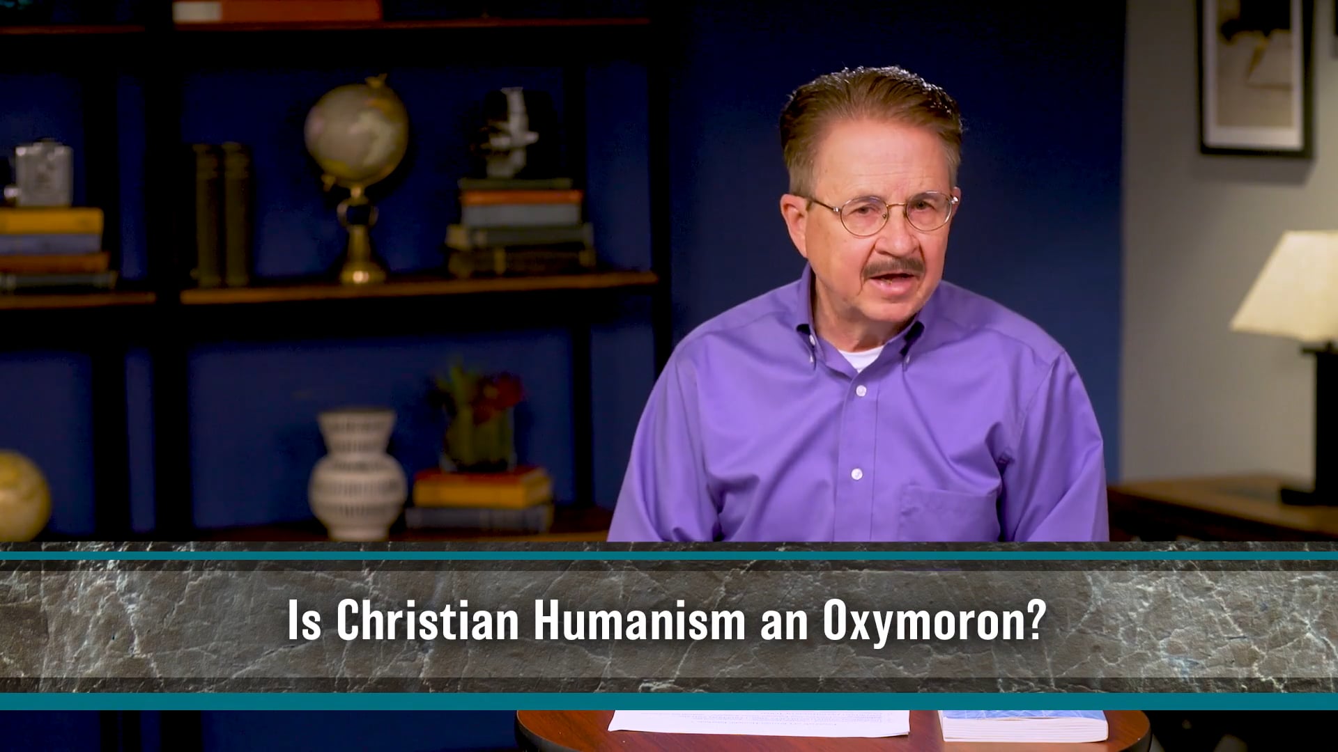 Essentials of Christian Thought - Session 15 - Interlude Seven