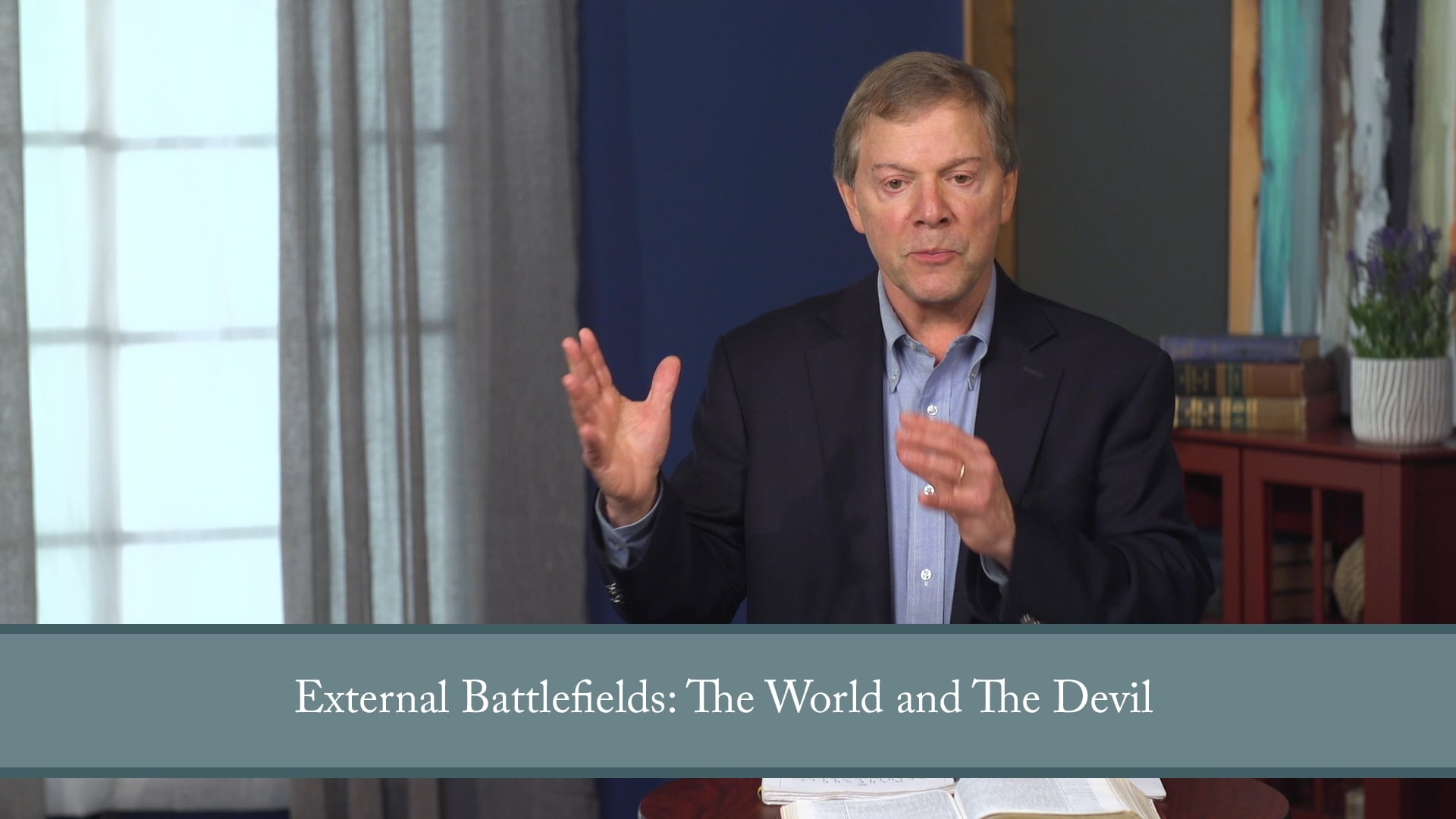 Conformed to His Image - Session 28- Warfare: Warfare with the Flesh & the World