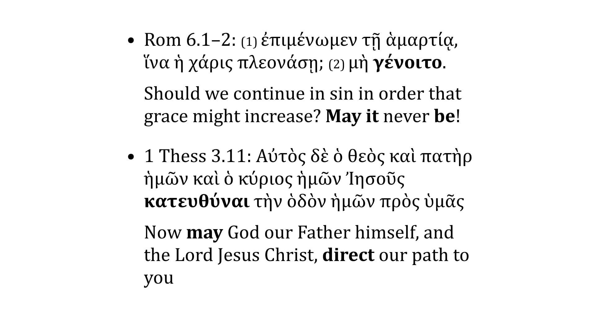 Greek Grammar Beyond the Basics - Session 17 - Optative & Imperative Mood