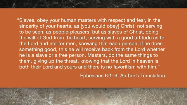 Ephesians (ZECNT) - Session 16 - Ephesians 6:1-9