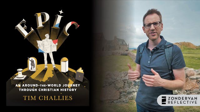 EPIC Around-the-World Journey of Christian History