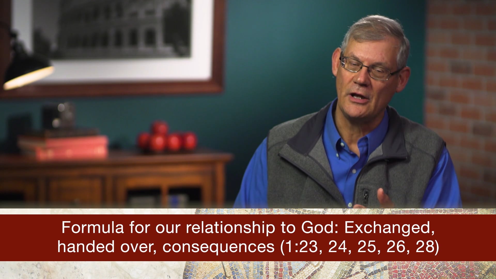 Romans, A Video Study - Session 4 - Romans 1:18-32