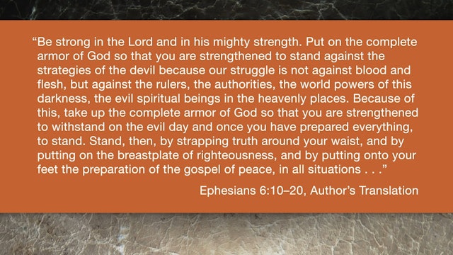 Ephesians (ZECNT) - Session 17 - Ephesians 6:10-20