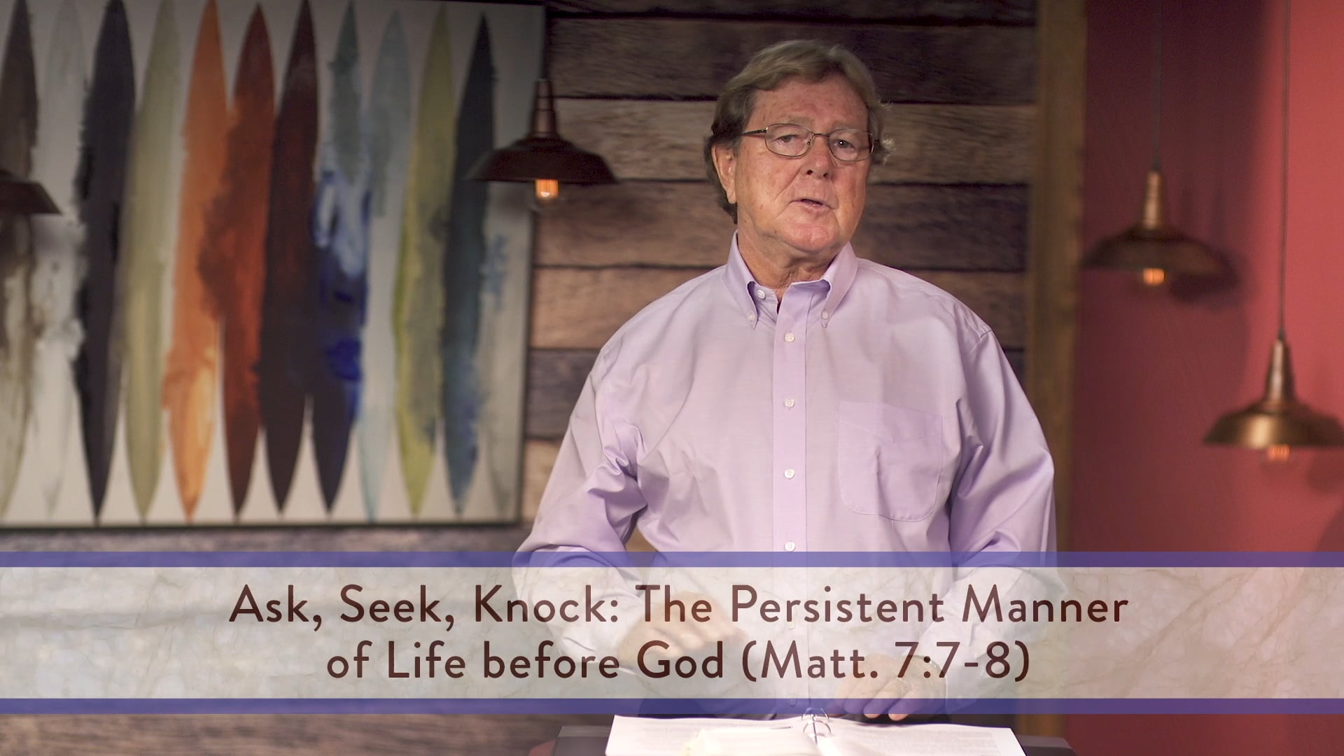 Matthew - Session 15 - Matthew 7:1-12