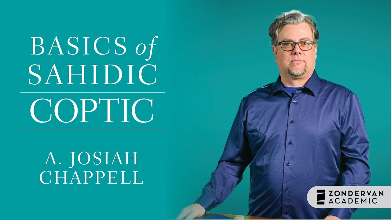 Basics of Sahidic Coptic (A. Josiah Chappell)