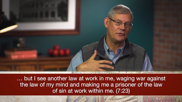 Romans, A Video Study - Session 22 - ...
