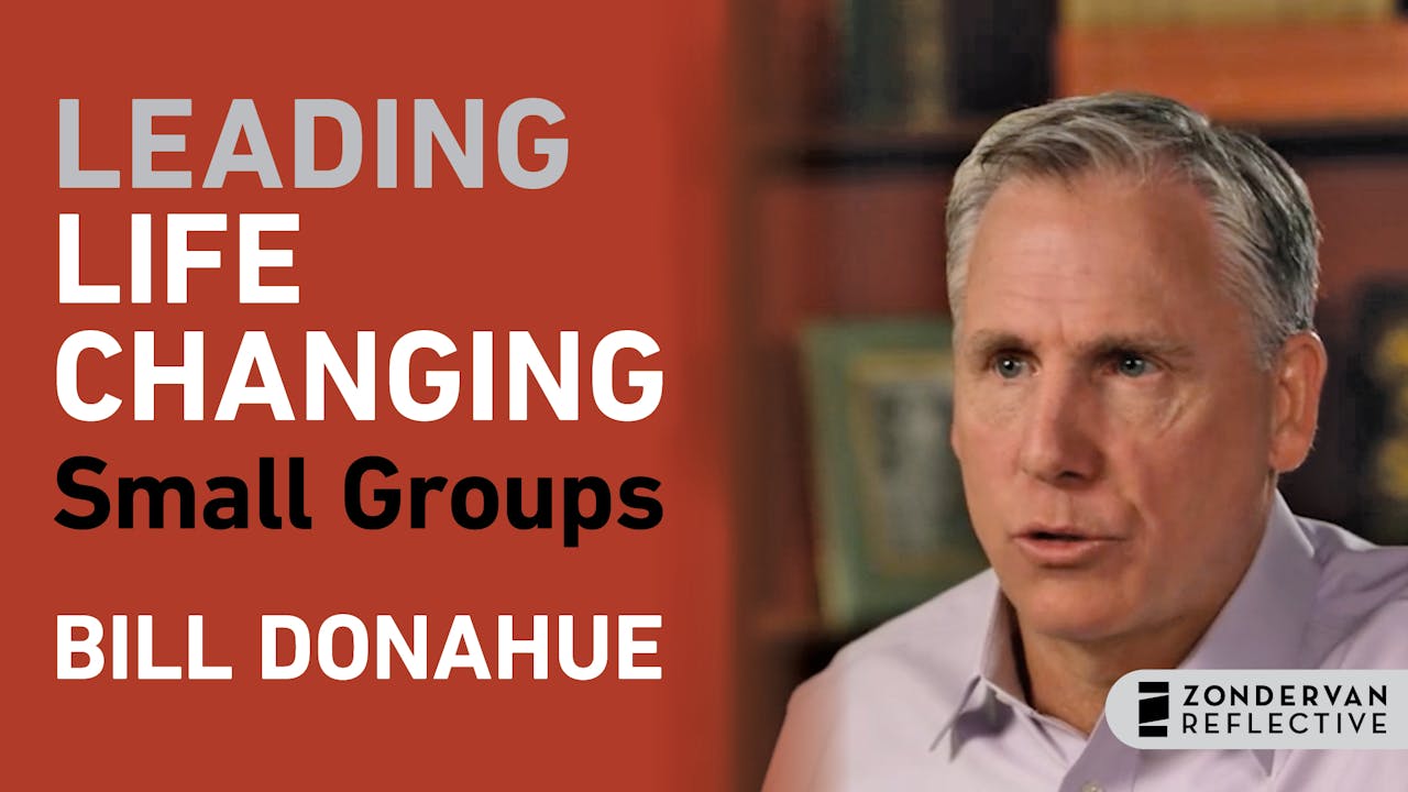 Leading Life-Changing Small Groups