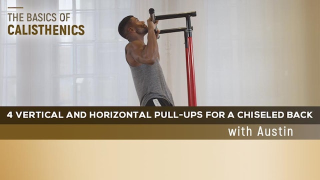 4 Vertical and Horizontal Pull-ups for a Chiseled Back