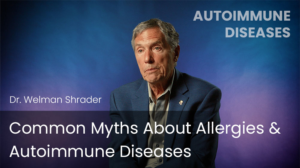 Common Myths About Allergies & Autoimmune Diseases