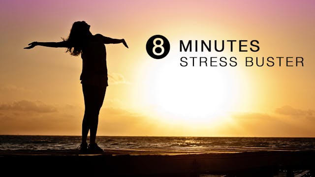 8-min Stress Buster