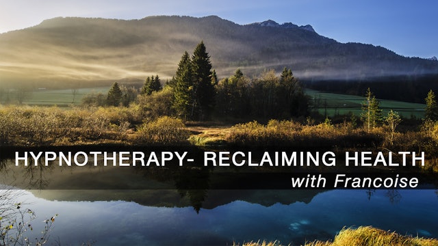 Hypnotherapy - Reclaiming Health