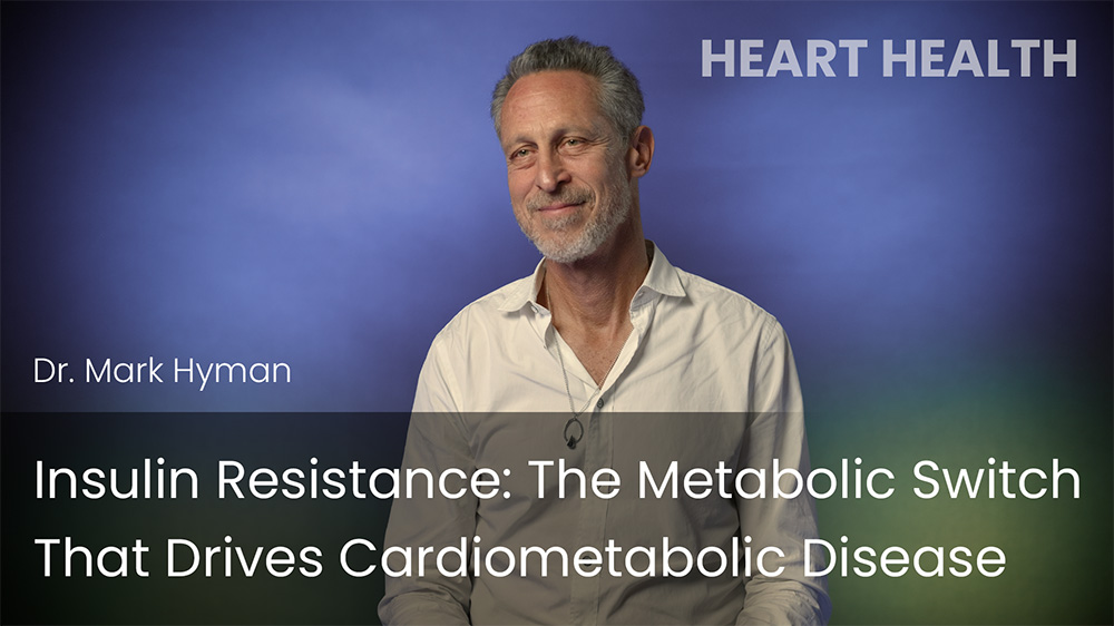 Insulin Resistance - The Metabolic Switch That Drives Cardiometabolic Disease