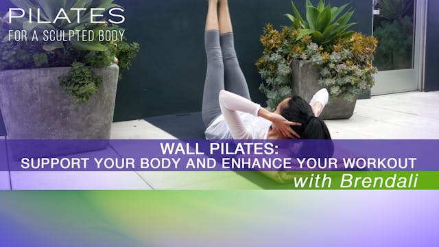 Wall Pilates: Support your Body and E...