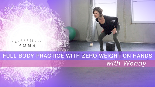 Full Body Practice with Zero Weight on Hands