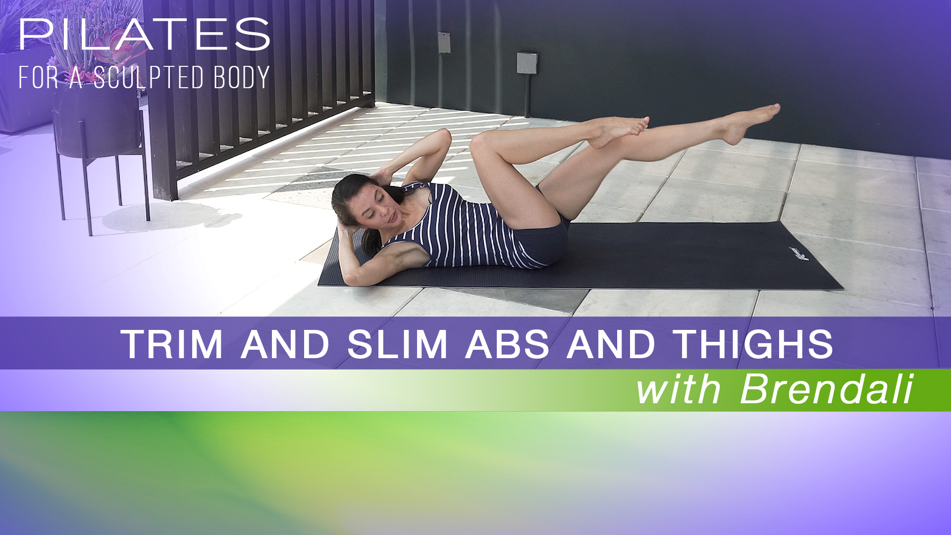 Trim and Slim Abs and Thighs