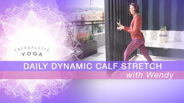 Daily Dynamic Calf Stretch