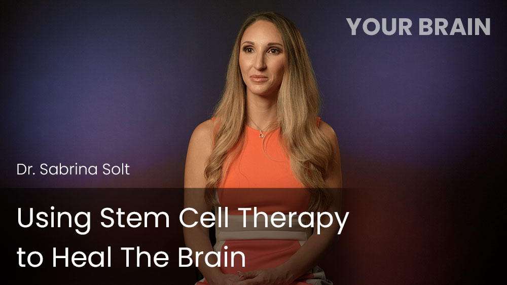 Using Stem Cell Therapy to Heal The Brain