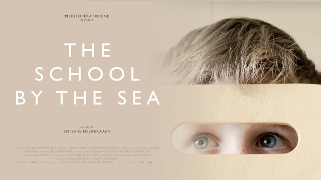 THE SCHOOL BY THE SEA - Full Movie