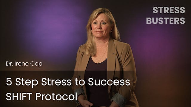 5 Step Stress to Success SHIFT Protocol
