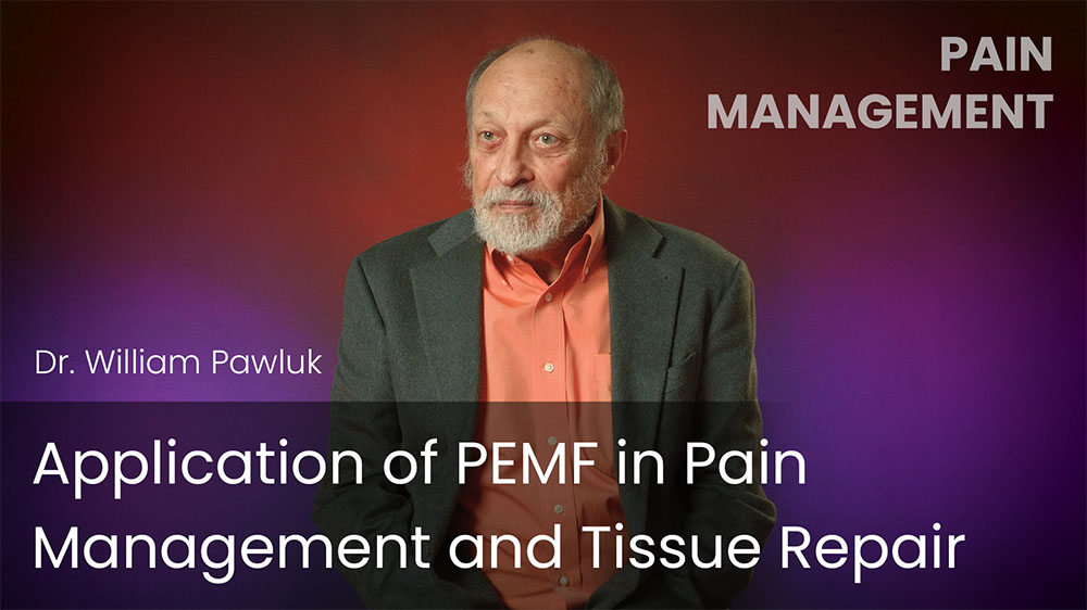 Application of PEMF in Pain Management and Tissue Repair