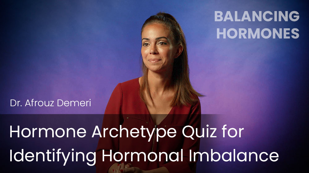 Hormone Archetype Quiz for Identifying Hormonal Imbalance