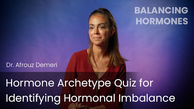 Hormone Archetype Quiz for Identifying Hormonal Imbalance