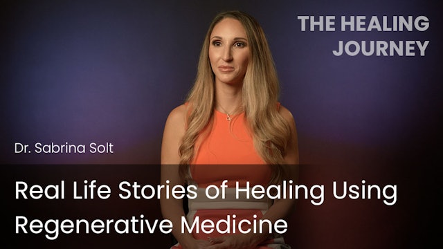 Real Life Stories of Healing Using Regenerative Medicine