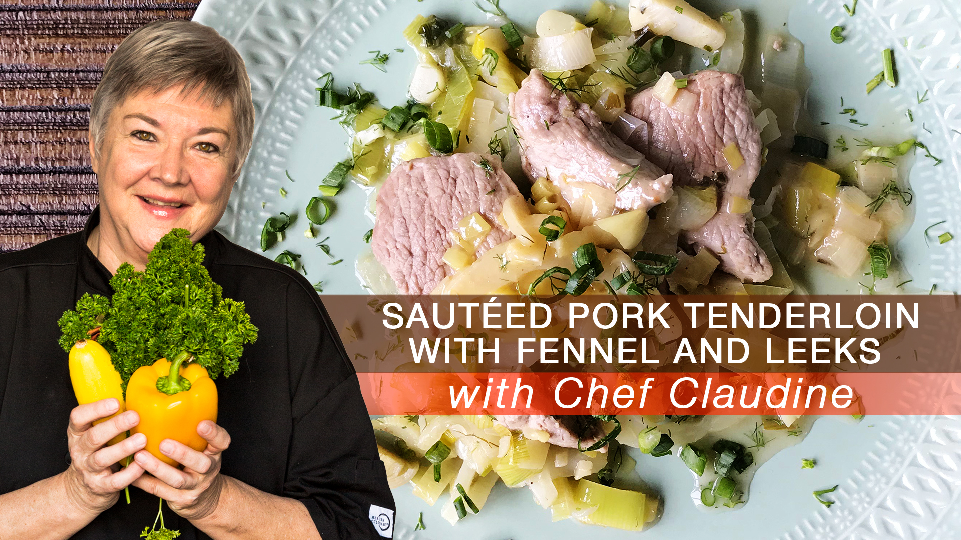 Sautéed Pork Tenderloin with Fennel and Leeks
