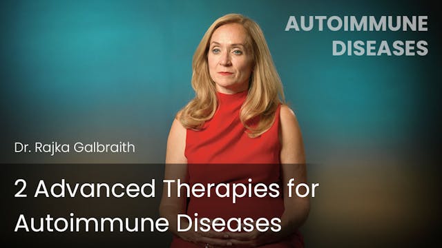 2 Advanced Therapies for Autoimmune D...