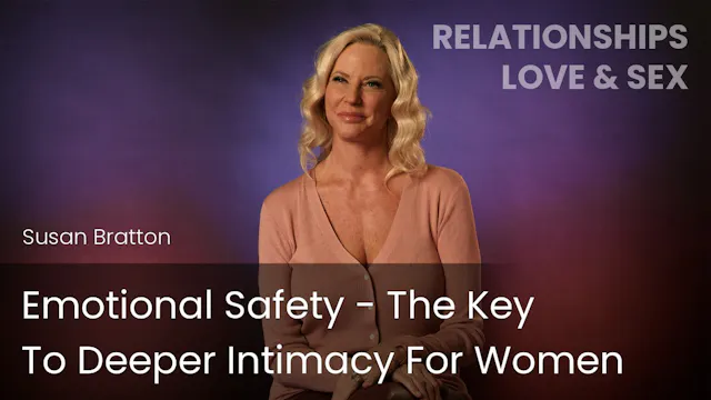 Emotional Safety: The Key to Deeper I...